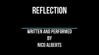 Reflection - The making of