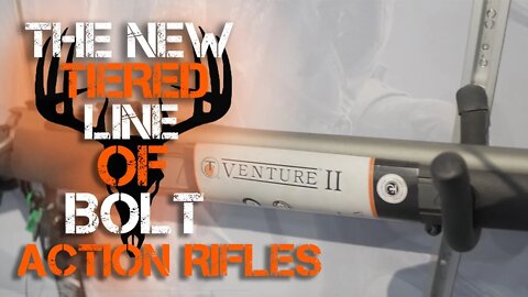 The New Tiered Line of Thompson/Center Bolt Action Rifles