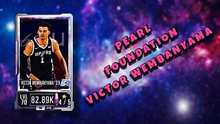 PEARL FOUNDATION VICTOR WEMBANYAMA IS TOO NICE 🔥 IN NBA 2K MOBILE!!!