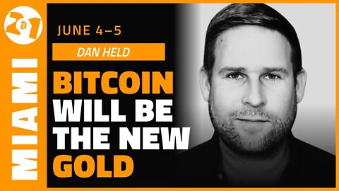 Getting to a Bitcoin Standard | Dan Held | Bitcoin 2021 Clips