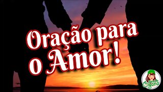 Oração forte para o Amor!!♥♥♥❤😍