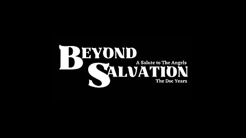 Beyond Salvation Promo Video 2