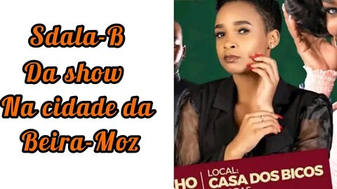 sdala-B & paige da show na cidade da #beira -MOÇAMBIQUE