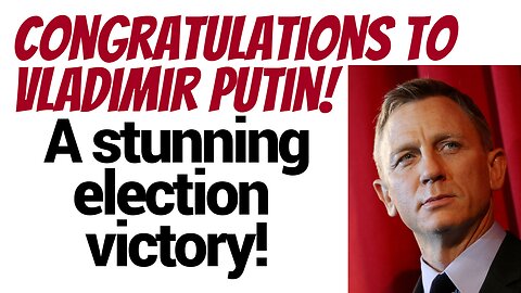 Congratulations to Vladimir Putin on his historic victory!