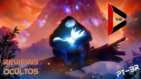 Ori and the Blind Forest: Definitive Edition [PT-BR] [Reviews Ocultos]