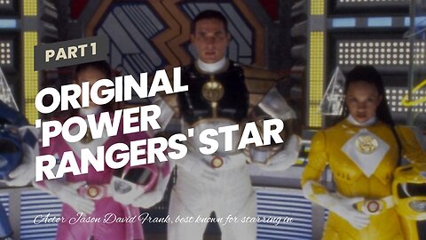 Original 'Power Rangers' star Jason David Frank dead at 49