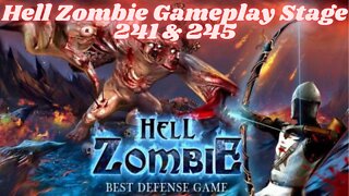 Hell Zombie Gameplay Stage 241 & 245