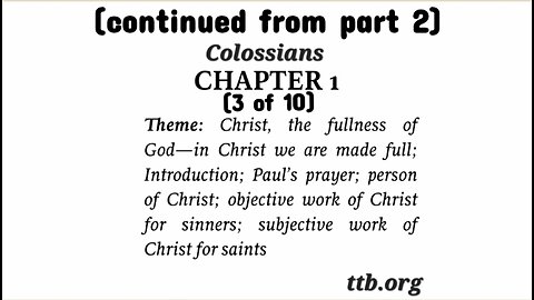 Colossians Chapter 1 (Bible Study) (3 of 10)