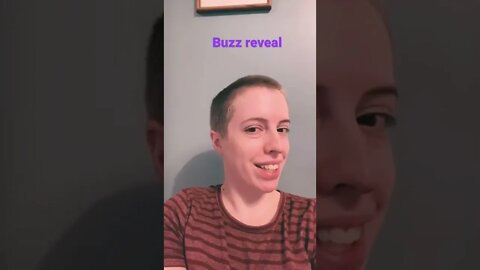 Buzz Cut Reveal