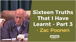 Sixteen Truths That I Have Learnt - Part 3 by Zac Poonen