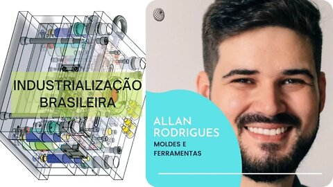 Podcast Profissão: Designer – Entrevista Allan Rodrigues (Moldes E Ferramentaria)