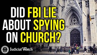 Did FBI Lie About Spying on Church?