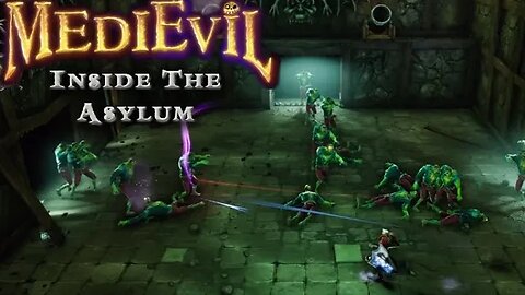 Medievil (2019): Part 8 - Inside the Asylum (with commentary) PS4