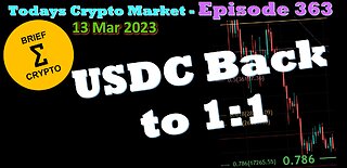BriefCrypto - USDC BACK to 1:1