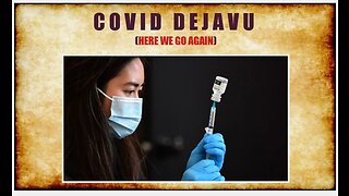 COVID DEJAVU