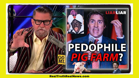 🐷 Gavin McInnes and Alex Jones Expose Canadian Crime Minister Justin Trudeau’s Picton Pig Farm/Pedo Connections and Mental Retardation