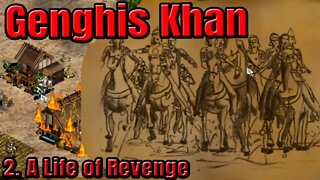 Age of Empires 2 - Genghis Khan - 2. A Life of Revenge