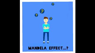 MANDELA EFFECT