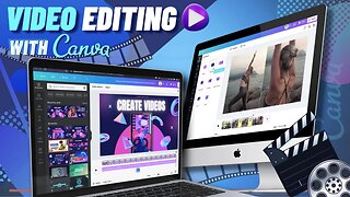 How To Use The Canva Video Editor | Create Stunning Videos Fast!