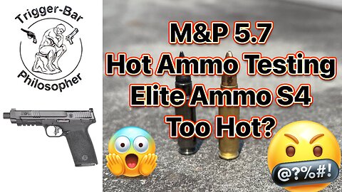 Part 2- M&P 5.7 Hot Ammo with Elite Ammunition S4 and the PSA Rock