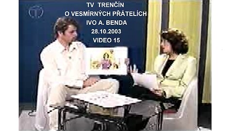 Ivo A. Benda – TV Trencin 28.10.2003 www.andele-nebe.cz , www.nebeska-univerzita.cz , www.nas-sen.cz