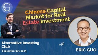 Chinese Capital Market for Real Estate Investment
