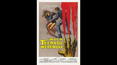 I Was a Teenage Werewolf 1957 American science fiction horror film