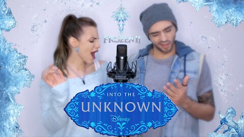 FROZEN 2 - Into the Unknown (Idina Menzel, AURORA) Cover by TheMusicCouple