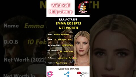 🔥RRR- Actress Emma Roberts Net Worth🔥#shorts🔥#wildselfhelpgroup🔥13 April 2022🔥