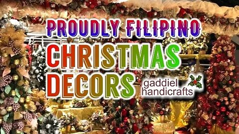 Proudly Filipino Christmas Decors by Gaddiel Handicrafts at Unimart, Capitol Commons