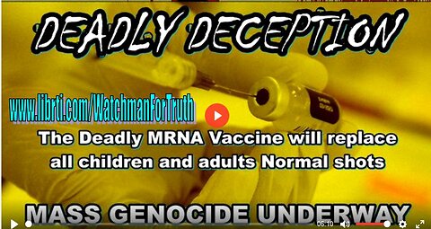 DEADLY DECEPTION - ALL NORMAL SHOTS (Flu, etc.) TO BE REPLACED WITH THE DEADLY MRNA VACCINE