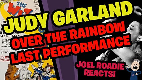 Judy Garland - Over The Rainbow (last performance) - Roadie Reacts
