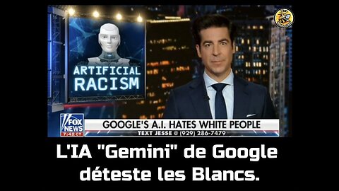 L'IA "Gemini" de Google déteste les Blancs.