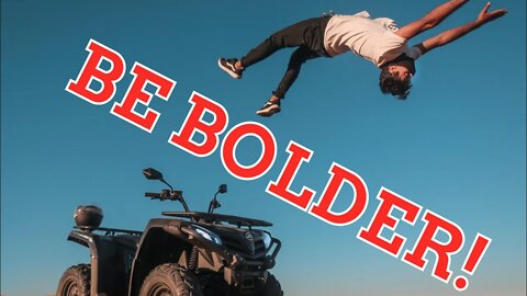 Technique for being Bolder! Build boldness and confidence, rewire your brain!