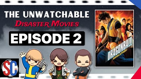 Dragonball Evolution - The Unwatchable Disaster Movies Podcast Episode 2