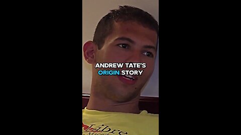 Andrew Tate's Origin Story