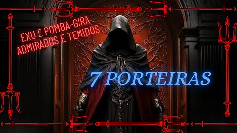 Exu 7 Porteiras, Exu e Pomba-Gira: Admirados e Temidos