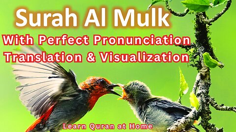 Surah Al Mulk Slow Recitation | Surah Mulk Word by Word Correct Pronunciation | Learn Quran at Home