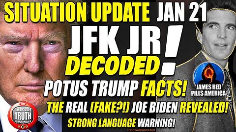 SITUATION UPDATE JAN 21! THE ART OF WAR 2Q23! JFK JR DECQDE! DONALD TRUMP FACTS! THE REAL JOE BIDEN!