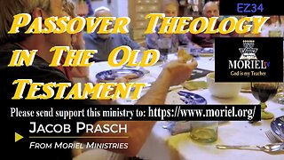 Passover Theology in The Old Testament - Jacob Prasch