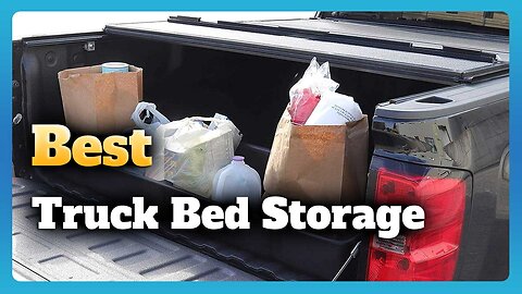 6 Best Truck Bed Storage
