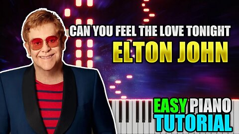 Can You Feel The Love Tonight - Elton John | Easy Piano Lesson