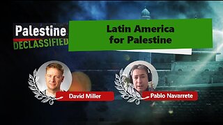 Episode 57: Latin America for Palestine
