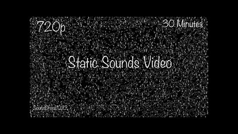 Take A Nap To 30 Minutes Of Static Sounds