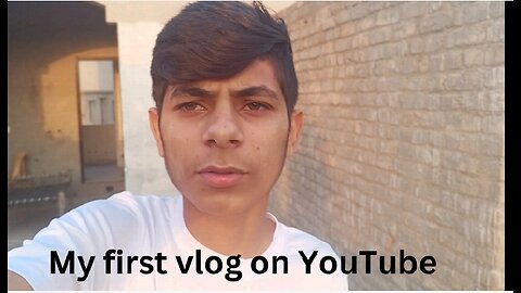 My first vlog