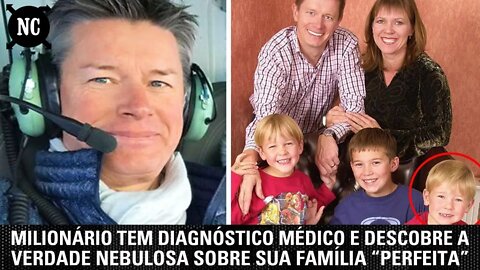 Milionário tem diagnóstico médico e descobre a verdade nebulosa sobre sua família "perfeita"