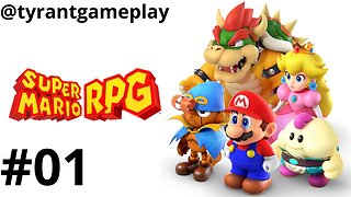 SUPER MARIO RPG #01 - New game - Gameplay - Nintendo Switch