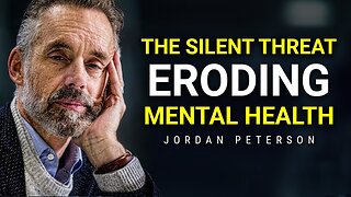 The Hidden Dangers of Ignoring Your Mental Health - Jordan Peterson