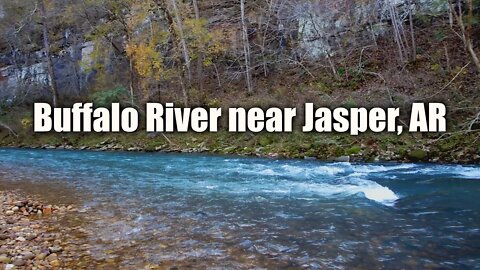 Buffalo National River- Jasper, AR Area