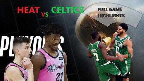 Miami Heat AT Boston Celtics ECF Full Game Highlights Today